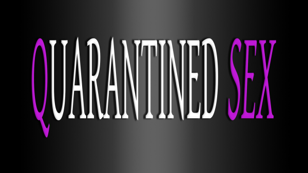 Quarantined Sex for android