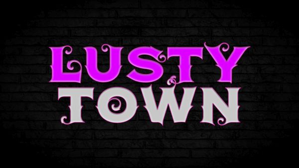 Lusty Town