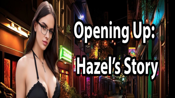 Opening Up: Hazels Story for android