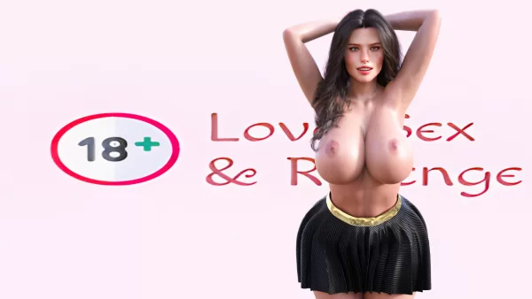 Love, Sex & Revenge for android