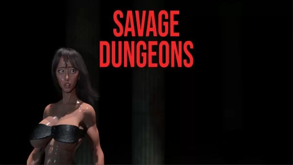 Savage Dungeons