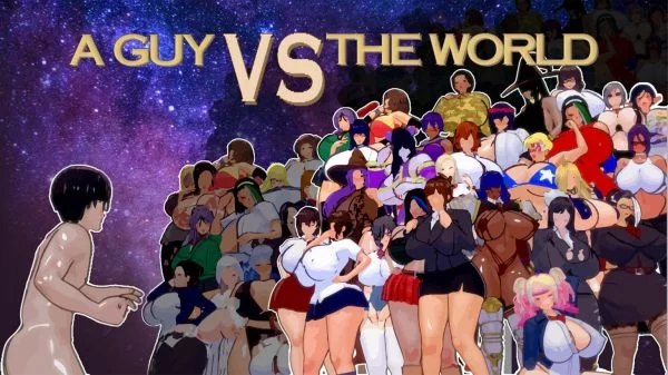 A Guy vs The World
