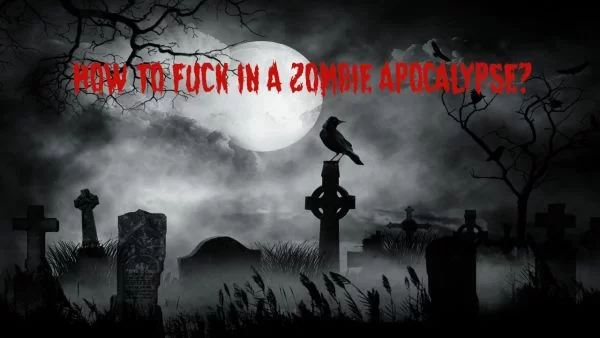 How to Fuck in a Zombie Apocalypse for android