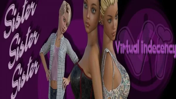 Sister, Sister, Sister