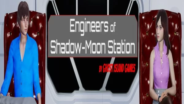 Engineers of Shadow-Moon Station