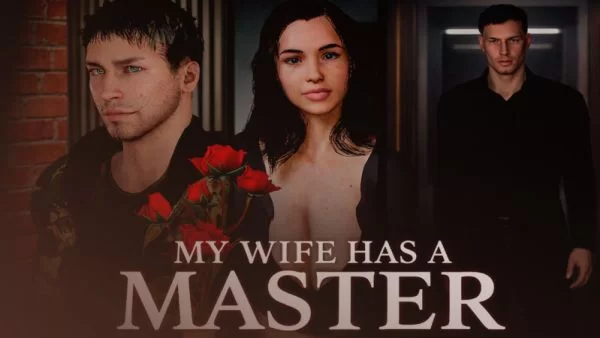 My Wife has a Master