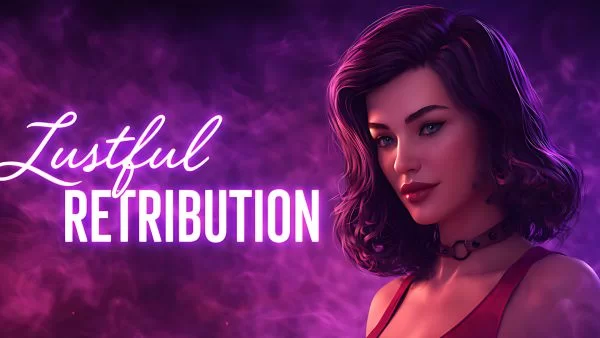 Lustful Retribution
